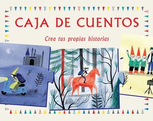 CAJA DE CUENTOS CREA TUS PROPIAS HISTORIAS LIBRO P