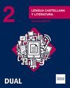 INICIA DUAL LENGUA CASTELLANA Y LITERATURA. 2.º BACHILLERATO. LIBRO DEL ALUMNO