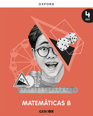 MATEMÁTICAS B 4º ESO. LIBRO DEL ESTUDIANTE. GENIOX
