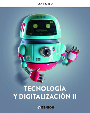 TECNOLOGÍA Y DIGITALIZACIÓN II ESO. INGENIOX