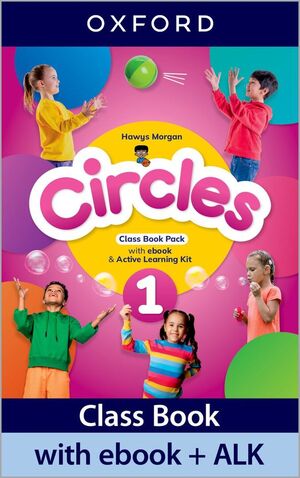 CIRCLES 1. CLASS BOOK WITH EBOOK AND  ACTIVE LEARNING KIT