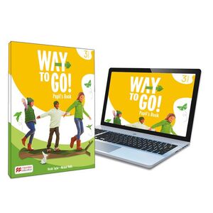 WAY TO GO! 3 PUPIL'S BOOK: LIBRO DE TEXTO DE INGLÉS IMPRESO CON ACCESO A LA VERS