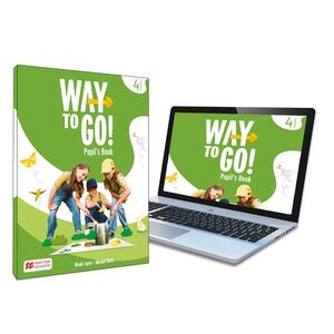WAY TO GO! 4 PUPIL'S BOOK: LIBRO DE TEXTO DE INGLÉS IMPRESO CON ACCESO A LA VERS