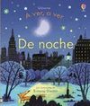DE NOCHE A VER