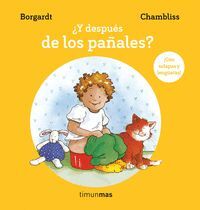 ¿Y DESPUES DE LOS PAÑALES?