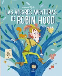 LAS ALEGRES AVENTURAS DE ROBIN HOOD