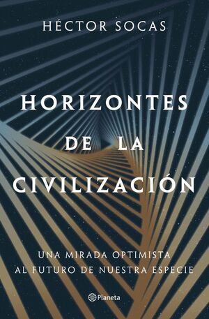 HORIZONTES DE LA CIVILIZACIÓN