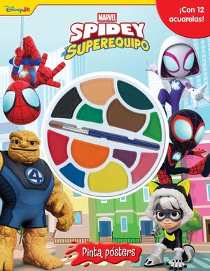 SPIDEY Y SU SUPEREQUIPO. PINTA PÓSTERS