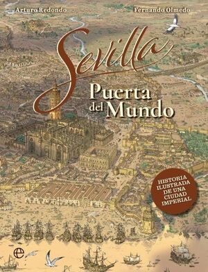 SEVILLA, PUERTA DEL MUNDO