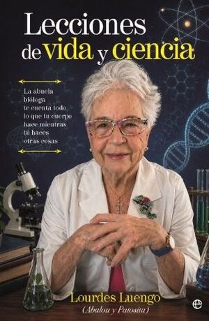 LECCIONES DE VIDA Y CIENCIA