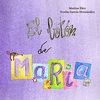 BOTÓN DE MARÍA, EL