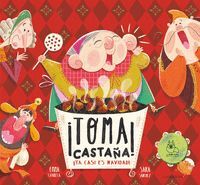 TOMA CASTAÑA YA CASI ES NAVIDAD