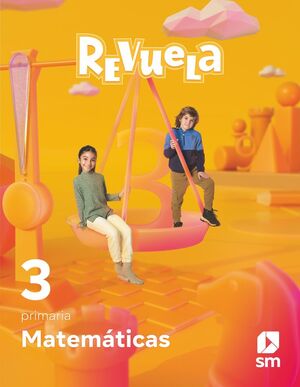 MATEMATICAS. 3 PRIMARIA. REVUELA