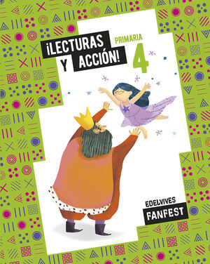 PROYECTO: FANFEST. ¡LECTURAS Y ACCIÓN! 4 PRIMARIA - ANTOLOGÍA