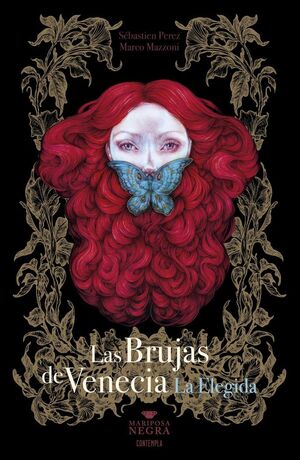 LAS BRUJAS DE VENECIA : LA ELEGIDA