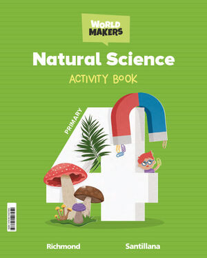 NATURAL SCIENCE 4 PRIMARY ACTIVITY BOOK WORLD MAKERS