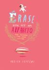 ÉRASE UNA VEZ UN ALFABETO