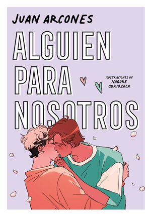 ALGUIEN PARA NOSOTROS