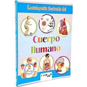 ENCICLOPEDIA ILUSTRADA CUERPO HUMANO