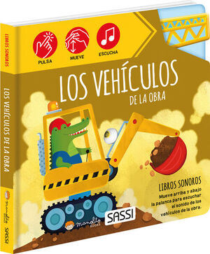 LOS VEHÍCULOS DE LA OBRA