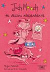 JUDY MOODY SE DECLARA INDEPENDIENTE (JUDY MOODY 6)