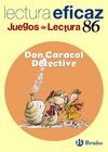 JUEGOS DE LECTURA BASADOS EN EL LIBRO DON CARACOL DETECTIVE