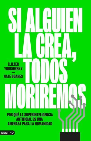 SI ALGUIEN LA CREA, TODOS MORIREMOS