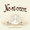 NO ES CACA