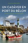 UN CADÁVER EN PORT DU BÉLON (COMISARIO DUPIN 4)