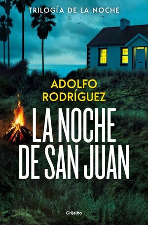 LA NOCHE DE SAN JUAN (TRILOGÍA DE LA NOCHE 1)