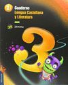 CUADERNO 3 DE LENGUA CASTELLANA Y L. 1º PRIMARIA (PAUTA)