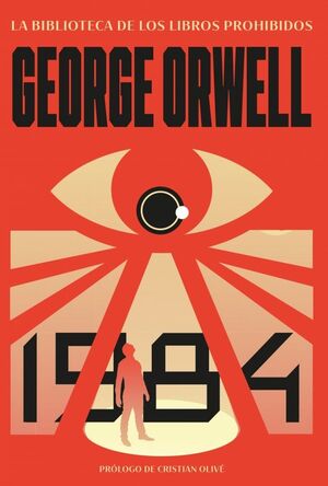 1984 (LA BIBLIOTECA DE LOS LIBROS PROHIBIDOS)