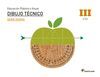 EDUCACIÓN PLÁSTICA, VISUAL Y AUDIOVISUAL DIBUJO TÉCNICO SERIE DISEÑA NIVEL III E