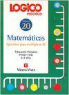 LOGICO PICCOLO. EJERCICIOS MULTIPLICAR