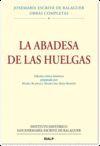 LA ABADESA DE LAS HUELGAS, ED. CRÍTICO-HISTÓRICA