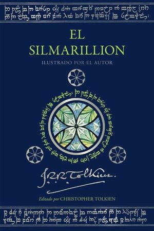 EL SILMARILLION. EDICIÓN ILUSTRADA POR EL AUTOR (CANTOS TINTADOS)