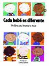 CADA BEBÉ ES DIFERENTE
