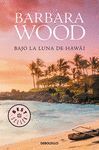 BAJO LA LUNA DE HAWAI