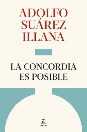 LA CONCORDIA ES POSIBLE