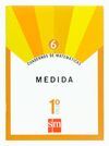 CUADERNOS DE MATEMÁTICAS 6. 1 ESO. MEDIDA