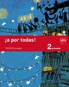 ¡A POR TODAS! 2 PRIMARIA, 3 TRIMESTRE. SAVIA
