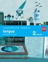 CUADERNO DE LENGUA. 2 PRIMARIA, 2 TRIMESTRE. SAVIA