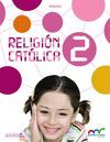 RELIGIÓN CATÓLICA 2º PRIMARIA