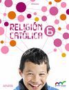 RELIGIÓN CATÓLICA 6.