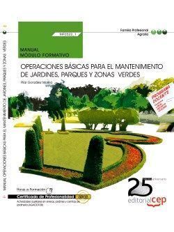 MANUAL. OPERACIONES BÁSICAS PARA EL MANTENIMIENTO DE JARDINES, PARQUES Y ZONAS V