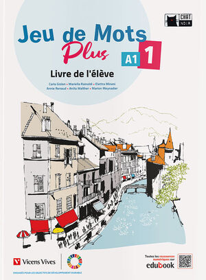 JEU DE MOTS PLUS 1. LIVRE DE L'ÉLÈVE