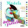 MODELA DULCES Y PASTELES CON PLASTILINA