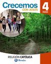 RELIGIÓN CATÓLICA CRECEMOS CON JESÚS 4 PRIMARIA