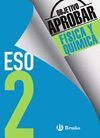 OBJETIVO APROBAR FÍSICA Y QUÍMICA 2 ESO