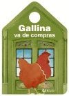 GALLINA VA DE COMPRAS